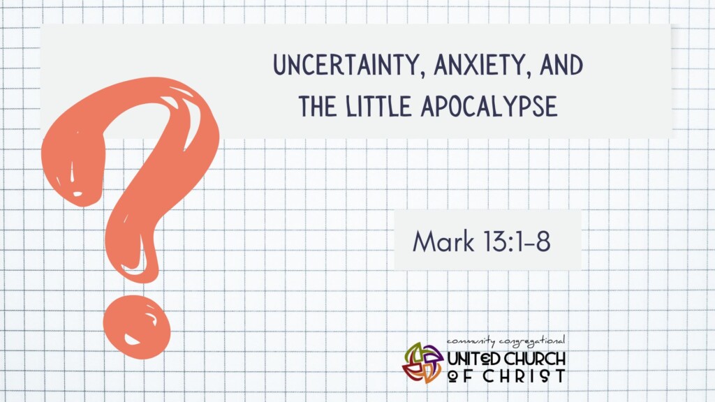 Uncertainty, Anxiety and the Little Apocalypse