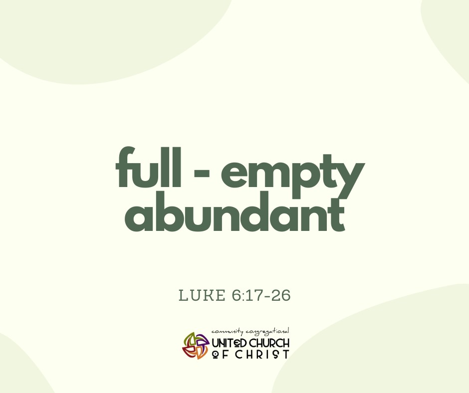 full, empty, abundant