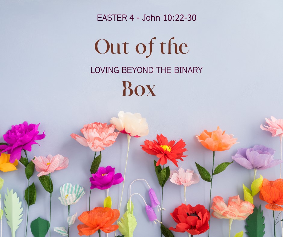 Out of the Box: Loving Beyond the Binary