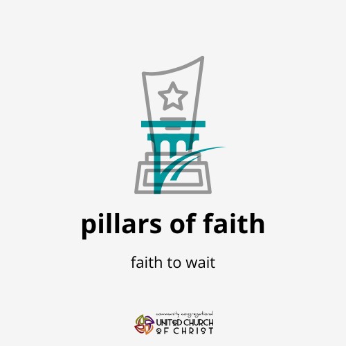 Faith to Wait